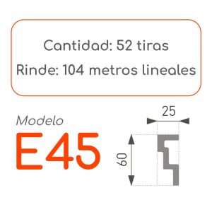 Medidas Cornisa E45 alta densidad 52 unidades